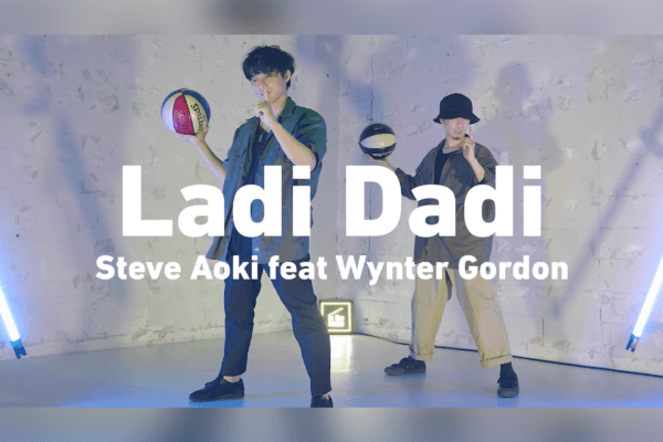 SHUTOとSODAIによるフリースタイルバスケコレオムービーを公開。 / Ladi Dadi – Steve Aoki feat Wynter Gordon performed by KO SHUTO & SODAI